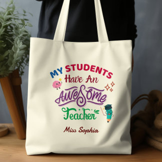Bolso De Tela Mis estudiantes tienen un maestro increíble Aula a