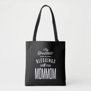 Bolso De Tela Mis mejores bendiciones me llaman Mamá