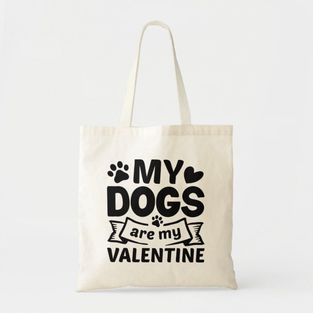Bolso De Tela Mis Perros Son Mi Valentín (Frente)