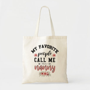 Bolso De Tela Mis personas favoritas me llaman Nanny divertido d