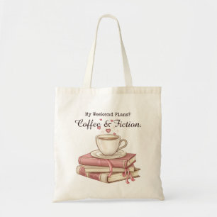Bolso De Tela ¿Mis planes de fin de semana? Café y ficción