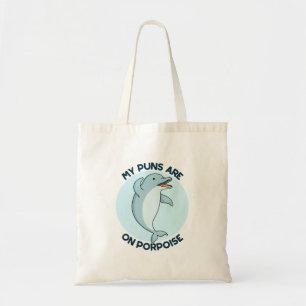Bolso De Tela Mis Puntuaciones Están En Porpoise Funny Porpoise