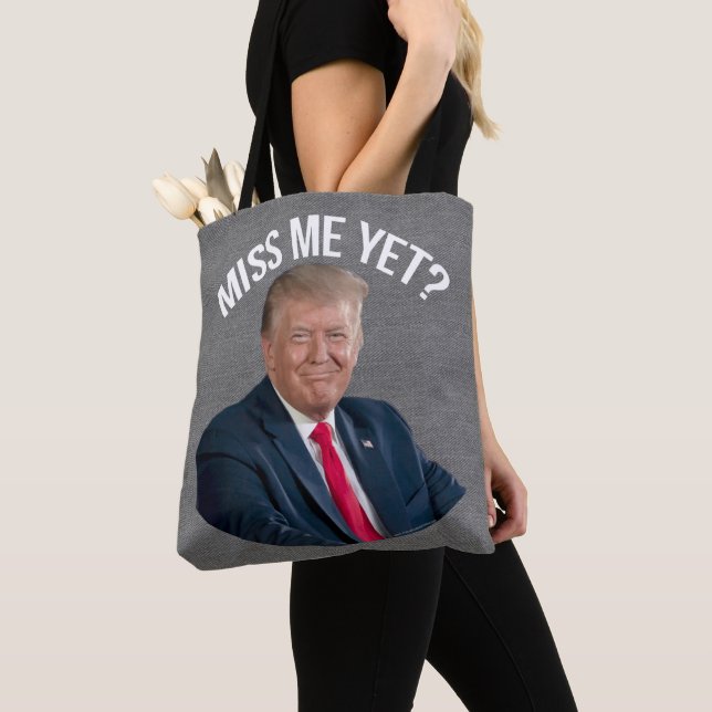 Bolso De Tela Miss Me Todavía Divertido Donald Trump (Detalle)