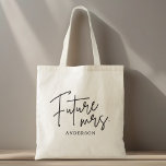 Bolso De Tela Modern Hand Script Future Mrs.<br><div class="desc">Bolsa de tetas diseñada por el personalizado para que la novia presente el diseño moderno de escritura a mano "futura señora".</div>