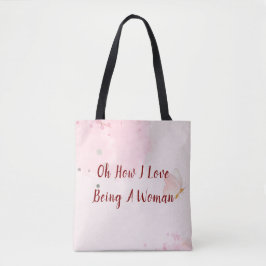Bolso De Tela Modern Pink Watercolor Oh How I Love Being a Woman