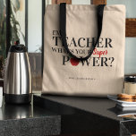 Bolso De Tela Moderno 'Soy profesor' | Regalo de agradecimiento<br><div class="desc">Gracias a su profesor o ayudante docente por todo su trabajo duro y dedicación durante este año académico con esta moderna bolsa de tocador. Con el texto "Soy MAESTRO,  ¿CUÁL ES TU SUPER PODER?",  una manzana roja y su nombre.</div>