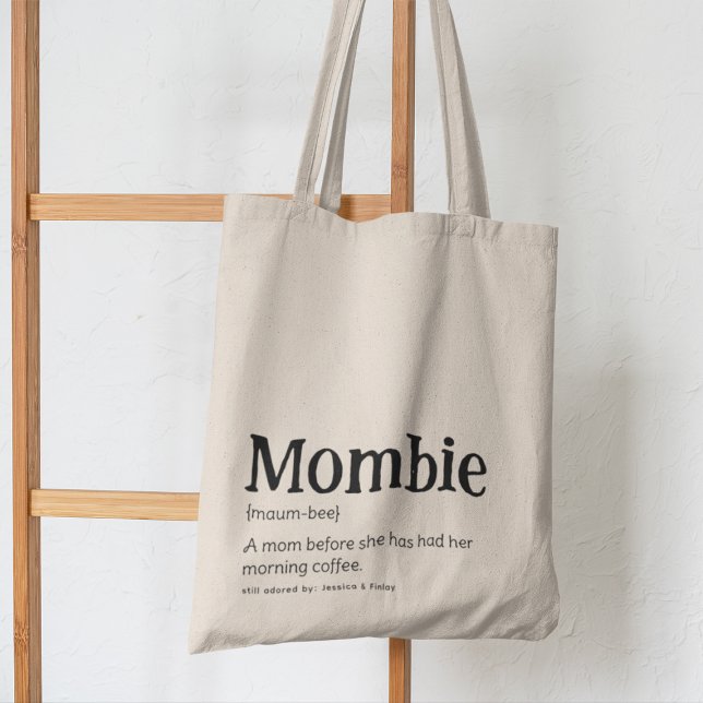 Bolso De Tela MOMBIE - Divertida definición de mamá (Subido por el creador)