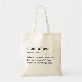 Bolso De Tela Momfulness Definition Minimal Typography Art