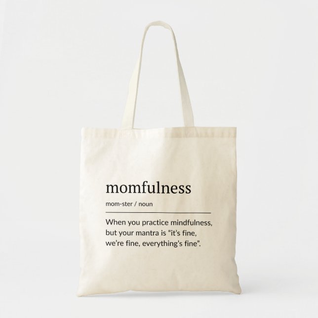 Bolso De Tela Momfulness Definition Minimal Typography Art (Frente)