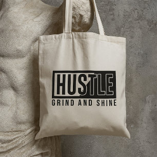 Bolso De Tela Motivación de Hustle Grind y Shine