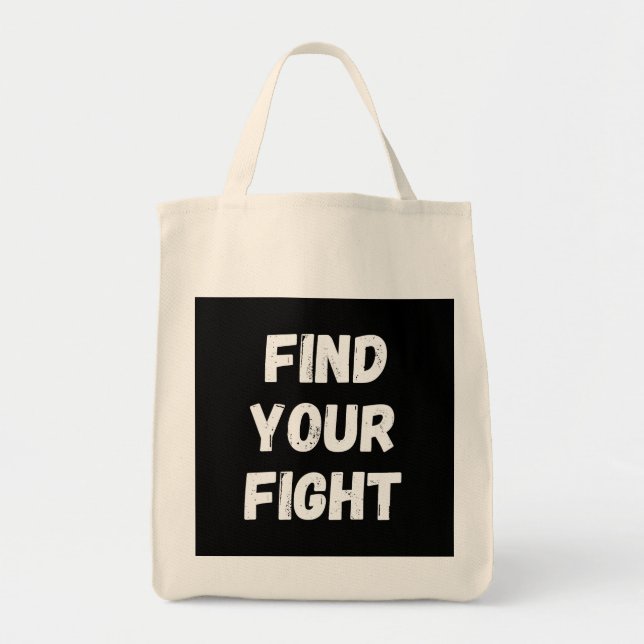 Bolso De Tela Motivational Find Your Fight Quote Art (Frente)