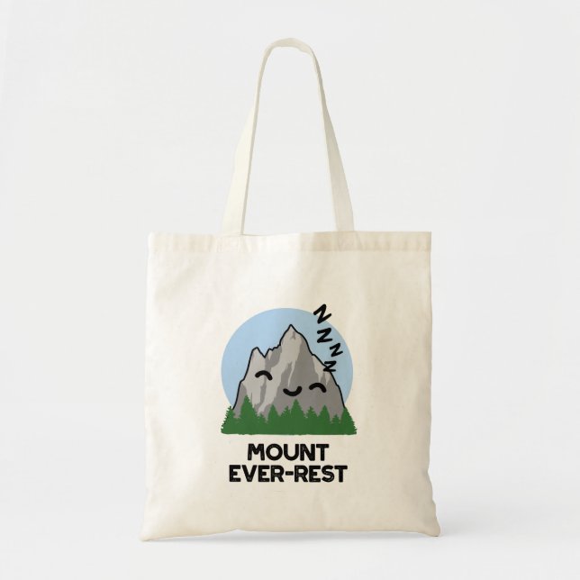 Bolso De Tela Mount Ever-rest Funny Sleeping Mountain Pun (Frente)