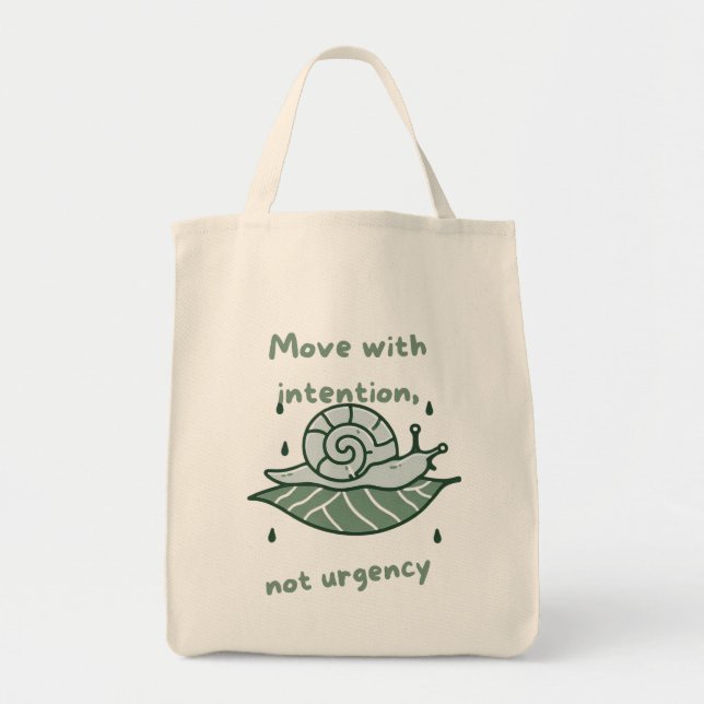 Bolso De Tela Move with Intention – Snail Quote Art (Frente)