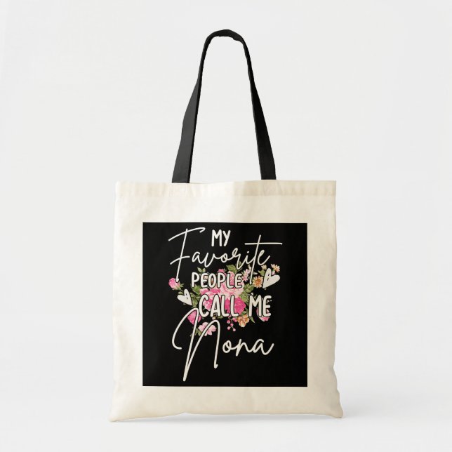Bolso De Tela Mujeres Mi Gente Favorita Me Llama Nona Flower (Frente)
