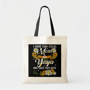 Bolso De Tela Mujeres Sunflower Tengo Dos Títulos Mamá Y Yaya