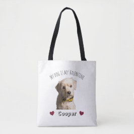 Bolso De Tela My Dog Is My Valentine – Personalized Pet 