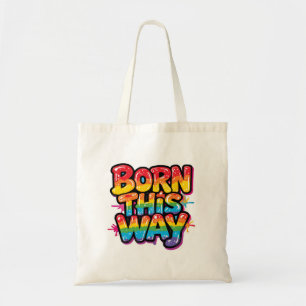 Bolso De Tela Nacido Así – Frase de Orgullo Arcoíris para LGBTQ