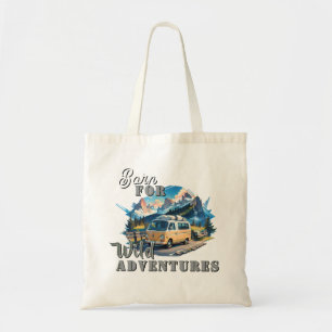 Bolso De Tela Nacido Para Aventuras Salvajes