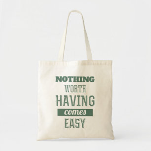 Bolso De Tela Nada que valga la pena ser fácil - Cita tote