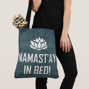 BOLSO DE TELA ¡NAMAST'AY EN LA CAMA!