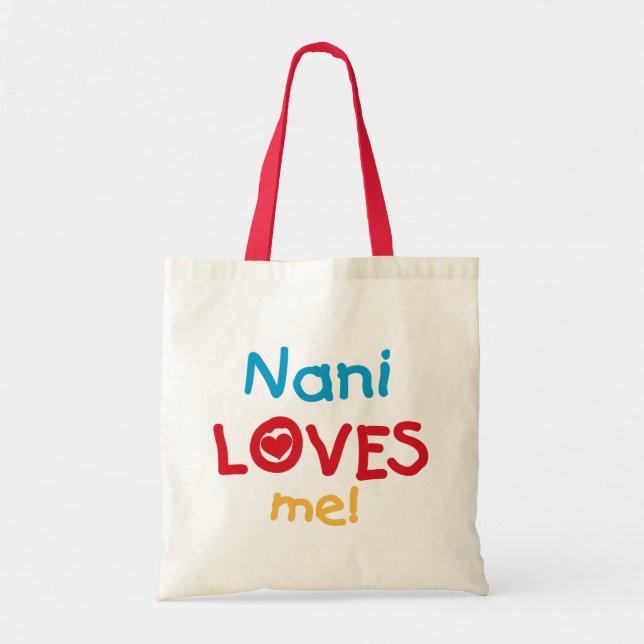 Bolso De Tela Nani me ama camisetas y regalos (Frente)