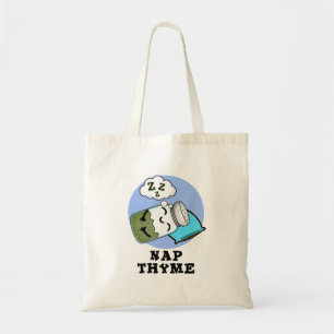 Bolso De Tela Nap Thyme Gracioso Herb Pun