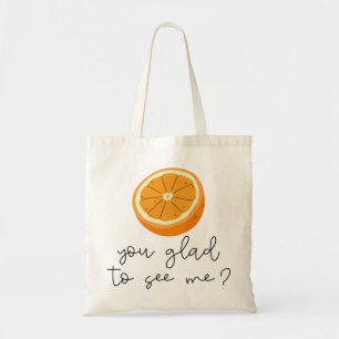 Bolso De Tela Naranja, ¿Estás Contento De Verme?