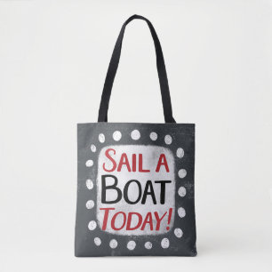 Bolso De Tela Navegar En Barco Hoy Tote Bag