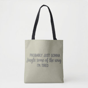 Bolso De Tela Navidad Divertida Probablemente Solo Va a Repicar