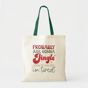 Bolso De Tela Navidad divertida "Suena algo en el camino"