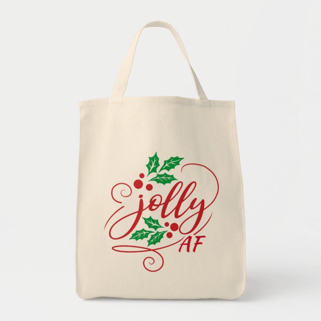 Bolso De Tela Navidades de Jolly AF Holly Humor Sarcástico (Frente)