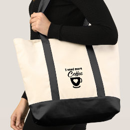 Bolso De Tela Necesito más café negro