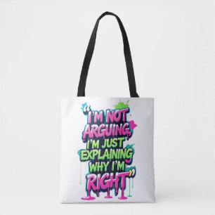 Bolso De Tela Negrita Cita divertida Neon Graffiti Design