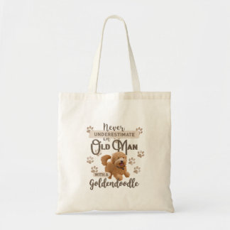Bolso De Tela Never Underestimate an Old Man With a Goldendoodle
