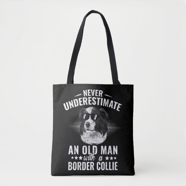 Bolso De Tela Never Underestimate An Old Man with Border Collie  (Anverso)