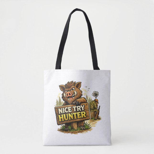 Bolso De Tela Nice Try Hunter (Anverso)