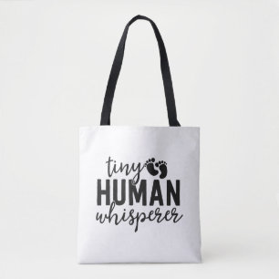 Bolso De Tela NICU Enfermeras Regalos Tiny Human Whisperer Neona