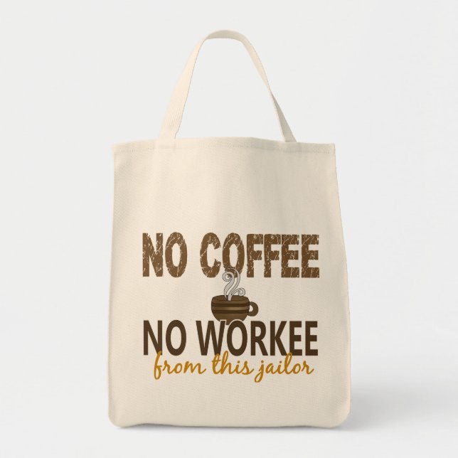 Bolso De Tela Ningún café ningún carcelero de Workee (Frente)