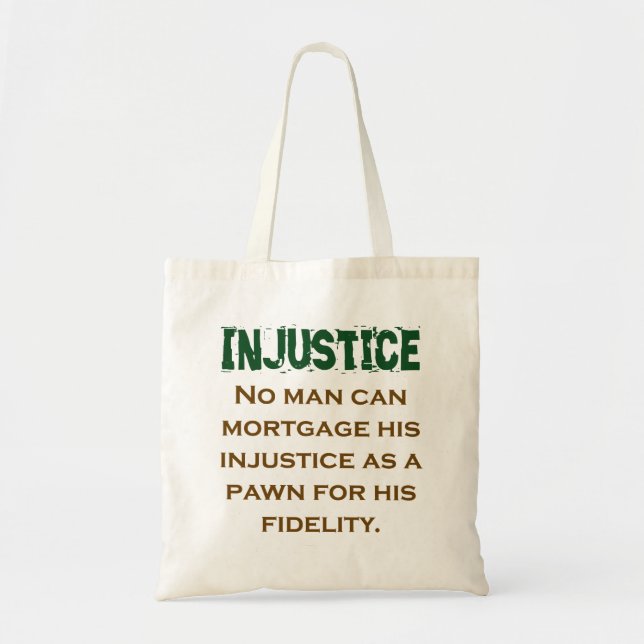 Bolso De Tela Ningún Hombre Puede Mortalizar Su Injusticia - Cit (Frente)
