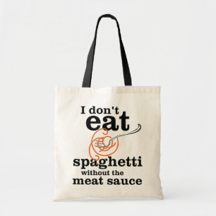 Bolso De Tela No como Spaghetti sin la salsa de carne