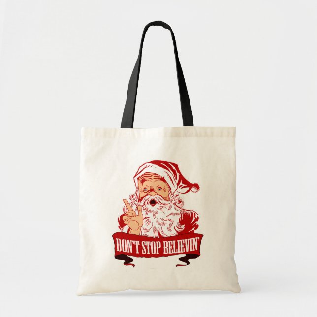 Bolso De Tela No dejen de creer en Santa Claus (Frente)