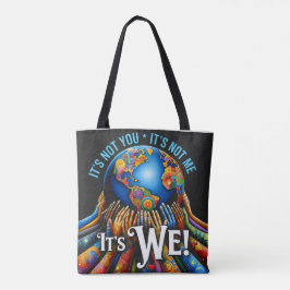 Bolso De Tela No eres tú, somos nosotros: diseño de globo de uni