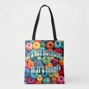 Bolso De Tela No es acaparamiento si es yarn