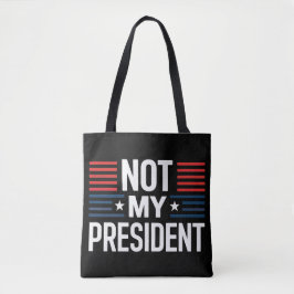 Bolso De Tela No es mi presidente