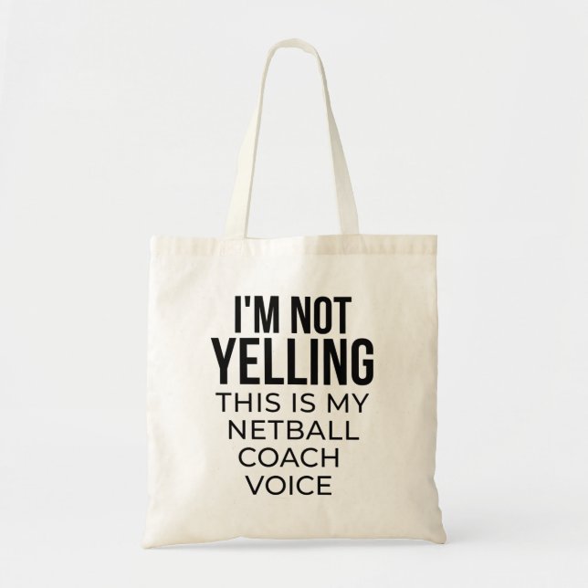 Bolso De Tela No estoy gritando que esta es mi voz de entrenador (Frente)