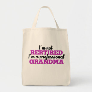 Bolso De Tela No estoy jubilado Soy una abuela profesional