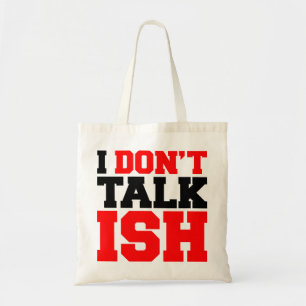 Bolso De Tela No hablo con ISH