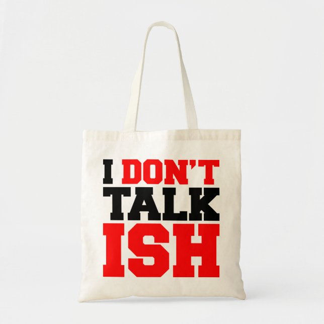 Bolso De Tela No hablo con ISH (Frente)