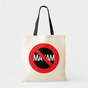 Bolso De Tela ¡!! ¡no haga!!!    ¡llámeme Ma*aM!!! tote úti