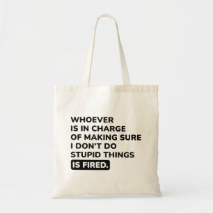Bolso De Tela No hago cosas estúpidas